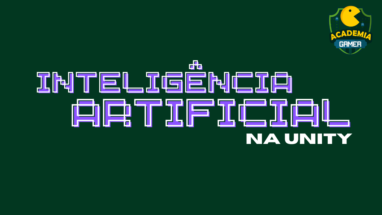 Curso de Unity com Inteligência Artificial